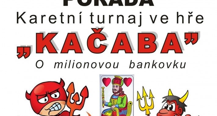 Karetní turnaj Kačaba - odloženo